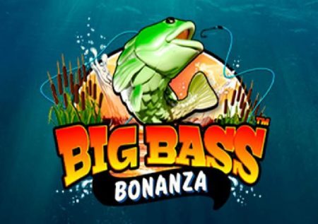 Big Bass Bonanza